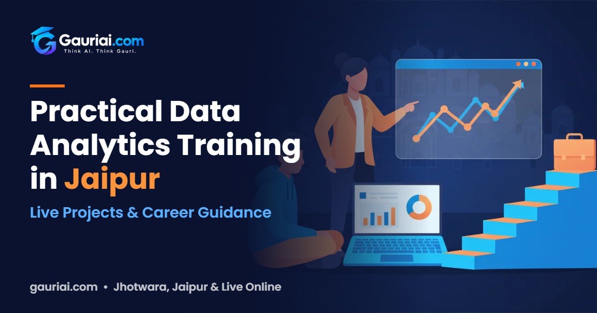 Data Analytics Course in Jaipur with Practical Projects and Career Guidance